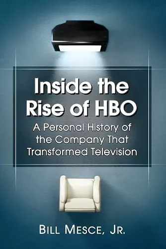 Inside the Rise of HBO cover