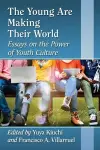 The Young Are Making Their World cover