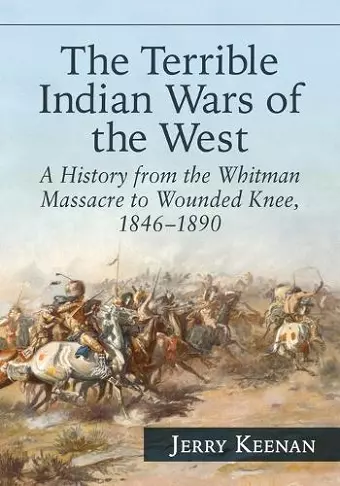 The Terrible Indian Wars of the West cover