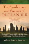 The Symbolism and Sources of Outlander cover