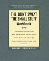 The Don't Sweat the Small Stuff Workbook cover
