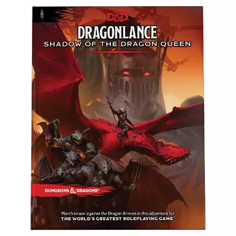 Dragonlance: Shadow of the Dragon Queen (Dungeons & Dragons Adventure Book) cover