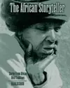 The African Storyteller: Stories From African Oral Traditions cover