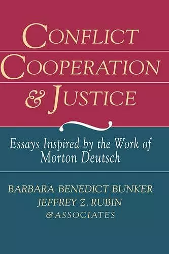 Conflict, Cooperation, and Justice cover