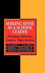 Making Sense As a School Leader cover