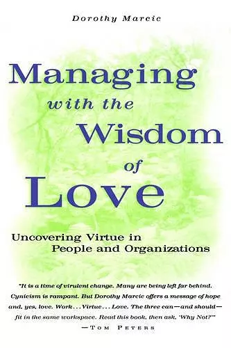 Managing with the Wisdom of Love cover