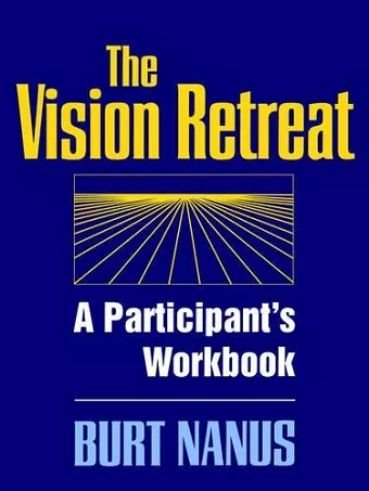 The Vision Retreat Set, A Participant's Workbook cover