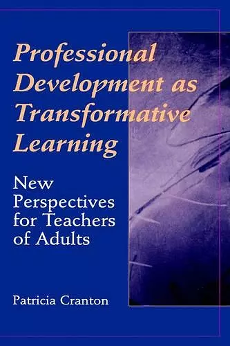 Professional Development as Transformative Learning cover