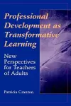 Professional Development as Transformative Learning cover