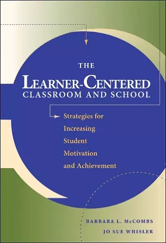 The Learner-Centered Classroom and School cover