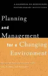 Planning and Management for a Changing Environment cover