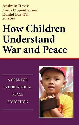 How Children Understand War and Peace cover