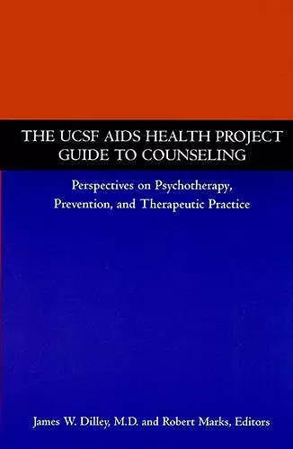 The UCSF AIDS Health Project Guide to Counseling cover