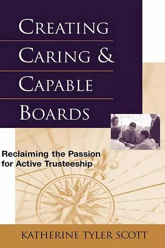 Creating Caring and Capable Boards cover