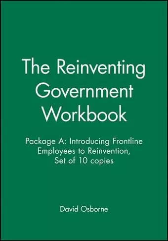 The Reinventing Government Workbook cover