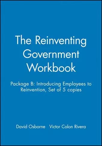 The Reinventing Government Workbook cover