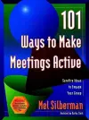 101 Ways to Make Meetings Active cover