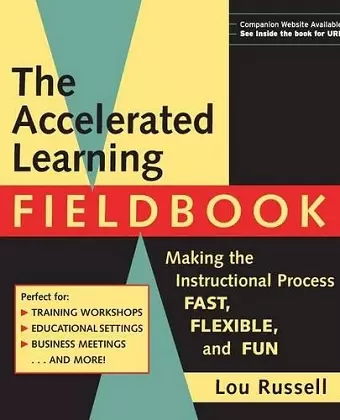 The Accelerated Learning Fieldbook, (includes Music CD-ROM) cover