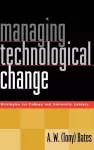 Managing Technological Change cover