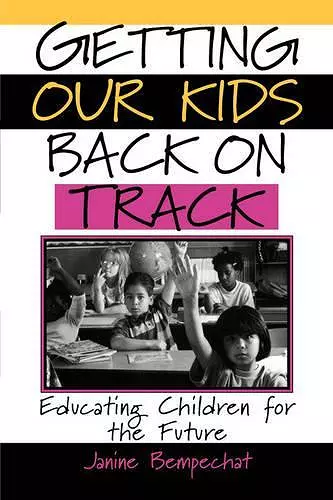 Getting Our Kids Back on Track cover