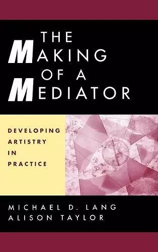 The Making of a Mediator cover