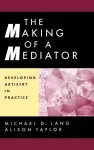 The Making of a Mediator cover