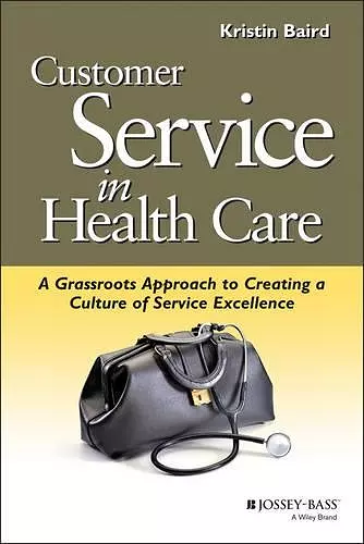 Customer Service in Health Care cover