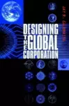 Designing the Global Corporation cover