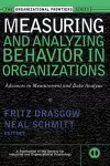 Measuring and Analyzing Behavior in Organizations cover