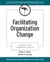 Facilitating Organization Change cover