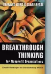 Breakthrough Thinking for Nonprofit Organizations cover