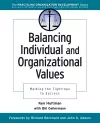 Balancing Individual and Organizational Values cover