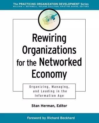 Rewiring Organizations for the Networked Economy cover