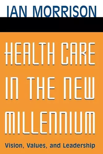 Health Care in the New Millennium cover