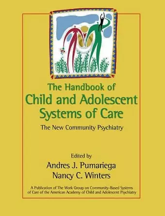 The Handbook of Child and Adolescent Systems of Care cover