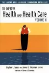 To Improve Health and Health Care cover