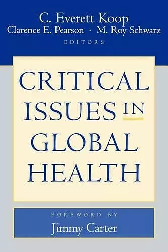 Critical Issues in Global Health cover