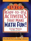 190 Ready-to-Use Activities That Make Math Fun! cover