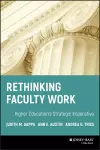 Rethinking Faculty Work cover