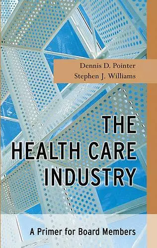 The Health Care Industry cover