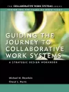 Guiding the Journey to Collaborative Work Systems cover