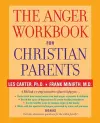 The Anger Workbook for Christian Parents cover