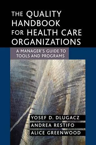 The Quality Handbook for Health Care Organizations cover