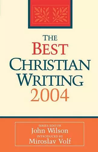 The Best Christian Writing 2004 cover