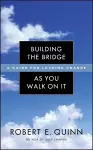 Building the Bridge As You Walk On It cover