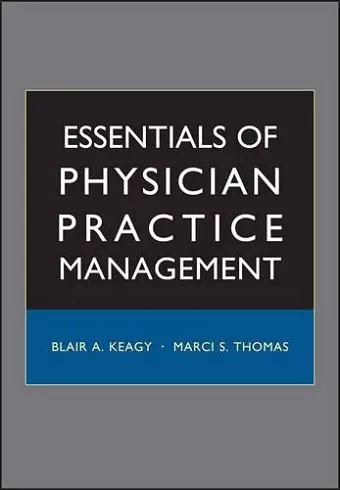 Essentials of Physician Practice Management cover