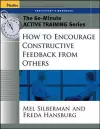 The 60-Minute Active Training Series: How to Encourage Constructive Feedback from Others, Participant's Workbook cover