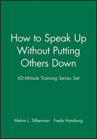 60-Minute Training Series Set: How to Speak Up Without Putting Others Down cover