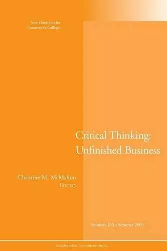 The Unfinished Business of Critical Thinking cover