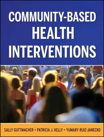 Community-Based Health Interventions cover